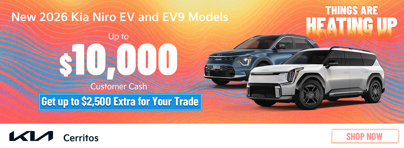 New 2026 Kia Niro EV and EV9 Models Up to $10,000 Customer Cash Get up to $2,500 Extra for Your Trade
