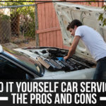 Do It Yourself Car Service: The Pros and Cons