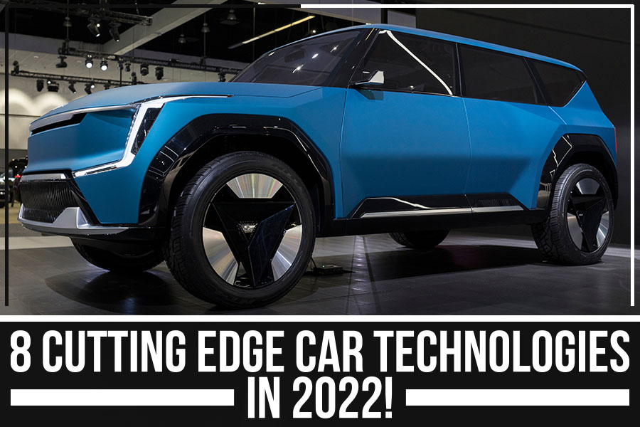 8 Cutting Edge Car Technologies In 2022!